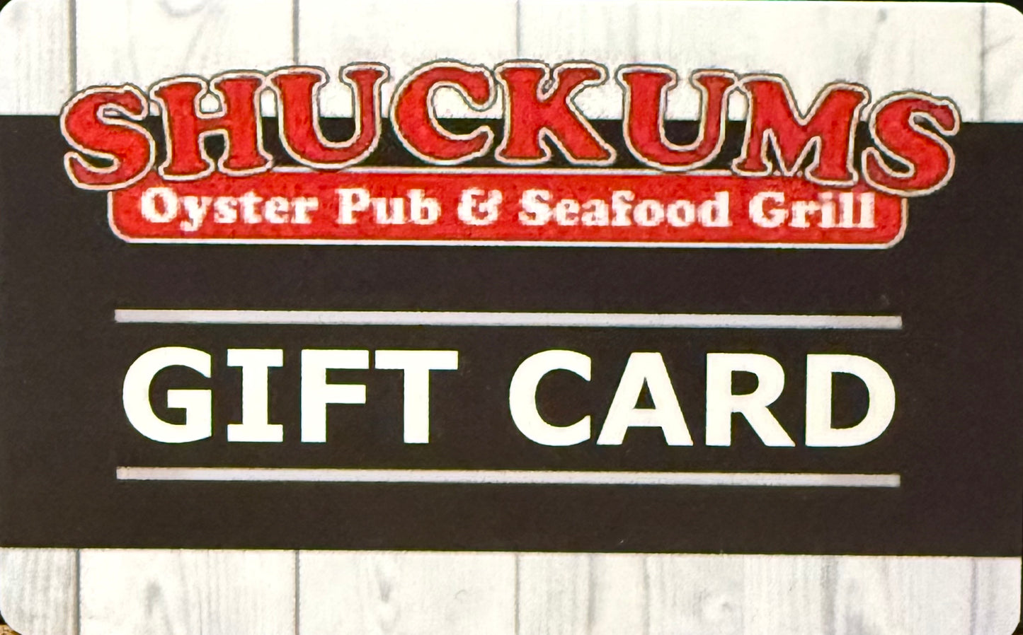 $25 Shuckums Gift Card