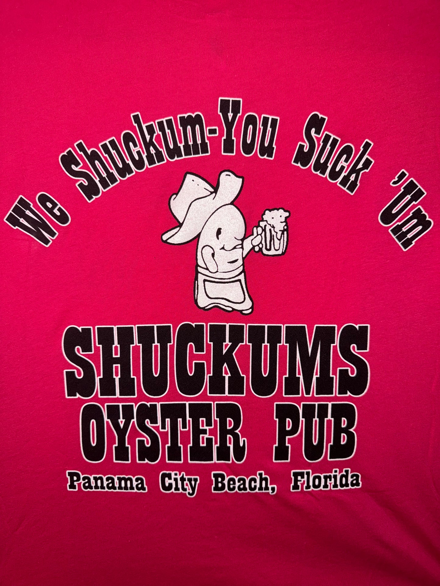 We Shuck'um You Suck'um T-Shirt