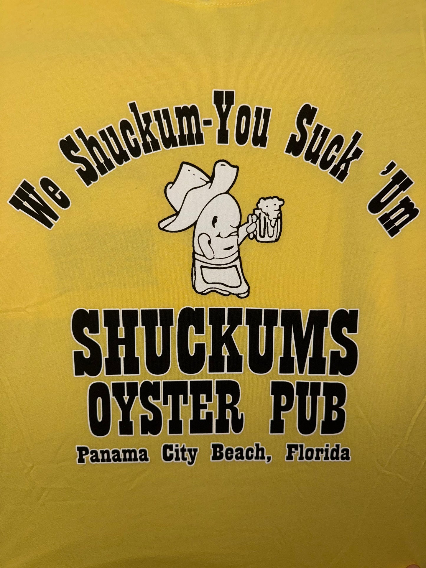 We Shuck'um You Suck'um T-Shirt
