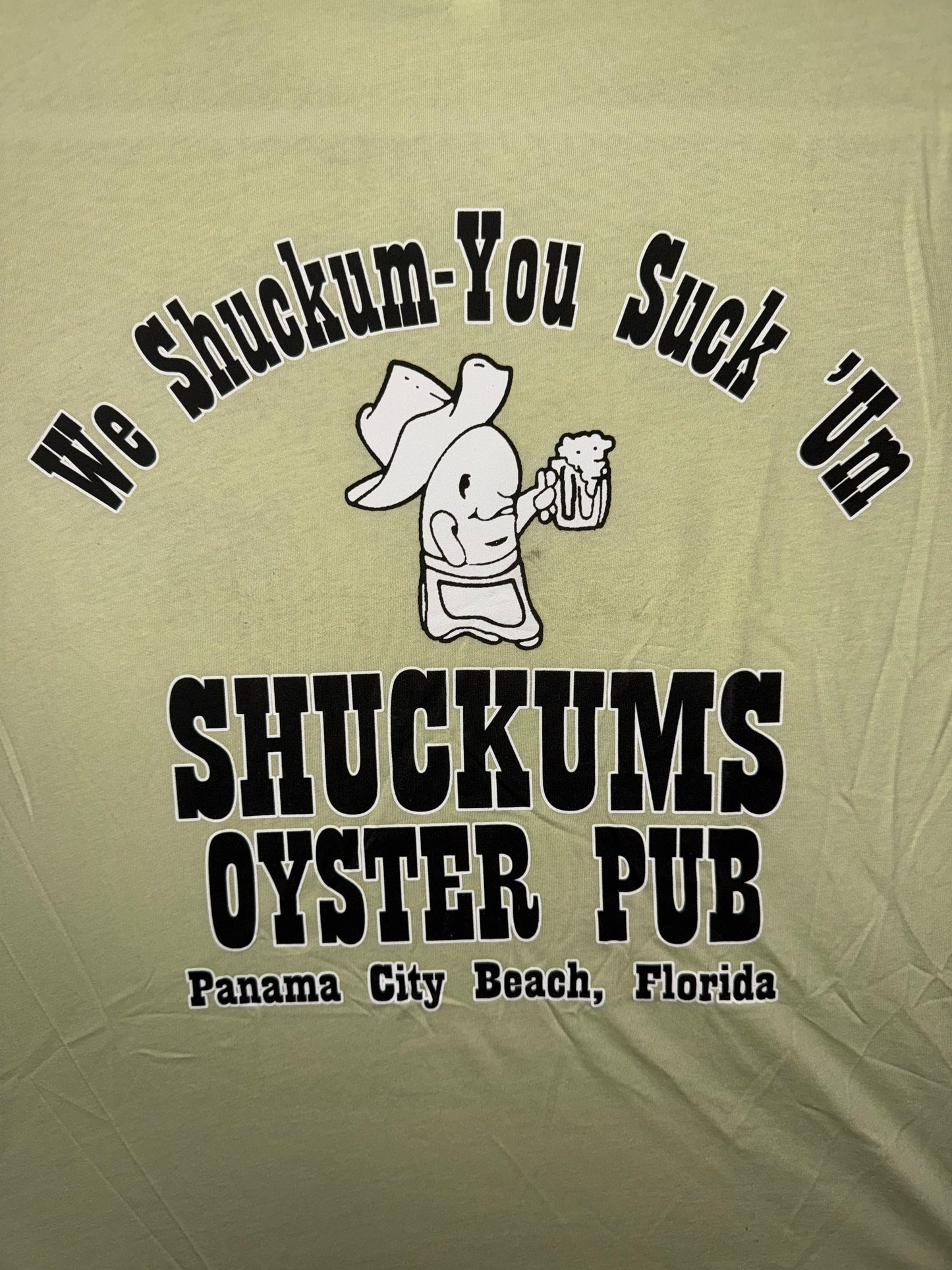 We Shuck'um You Suck'um T-Shirt